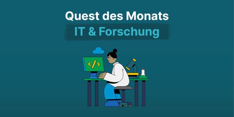 Quest des Monats März: Berufe in IT & Forschung